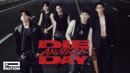 TNX - ‘Die Another Day’ MV